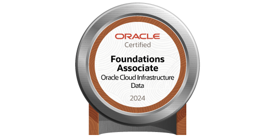 Oracle Cloud Infrastructure 2024 Data Certified Foundations Associate badge