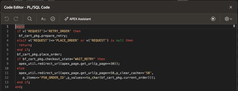 APEX Builder code editor showing request handling for PLACE_ORDER and RETRY_ORDER